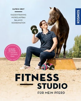 Abbildung von Obst | Fitnessstudio für mein Pferd | 1. Auflage | 2018 | beck-shop.de