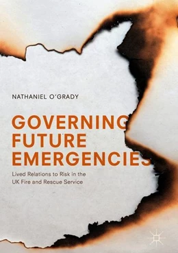 Abbildung von O'Grady | Governing Future Emergencies | 1. Auflage | 2018 | beck-shop.de