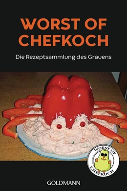 Abbildung von Diestel / Löffelbein | Worst of Chefkoch | 1. Auflage | 2018 | beck-shop.de