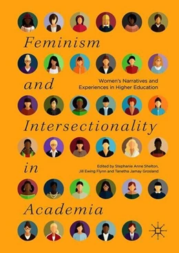 Abbildung von Shelton / Flynn | Feminism and Intersectionality in Academia | 1. Auflage | 2018 | beck-shop.de