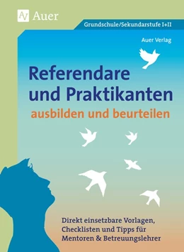 Abbildung von Referendare & Praktikanten ausbilden & beurteilen | 1. Auflage | 2018 | beck-shop.de