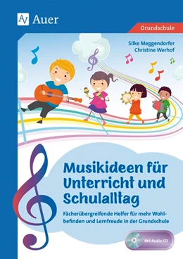 Abbildung von Meggendorfer / Werhof | Musikideen für Unterricht und Schulalltag | 1. Auflage | 2018 | beck-shop.de