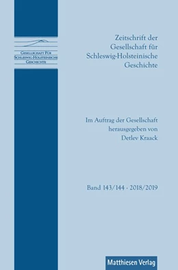 Abbildung von Kraack | Zeitschrift der Gesellschaft für Schleswig-Holsteinische Geschichte Bd. 143 (2018) | 1. Auflage | 2019 | beck-shop.de