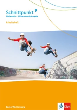 Abbildung von Schnittpunkt Mathematik Arbeitsheft mit Lösungsheft Klasse 9. Differenzierende Ausgabe Baden-Württemberg | 1. Auflage | 2018 | beck-shop.de