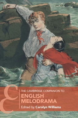 Abbildung von Williams | The Cambridge Companion to English Melodrama | 1. Auflage | 2018 | beck-shop.de