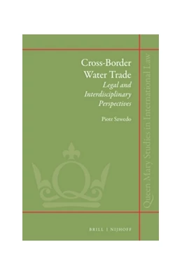 Abbildung von Szwedo | Cross-border Water Trade: Legal and Interdisciplinary Perspectives | 1. Auflage | 2018 | 32 | beck-shop.de