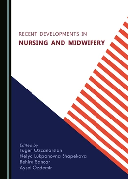 Abbildung von Recent Developments in Nursing and Midwifery | 1. Auflage | 2018 | beck-shop.de