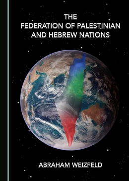 Abbildung von The Federation of Palestinian and Hebrew Nations | 1. Auflage | 2018 | beck-shop.de