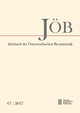 Abbildung von Kislinger | Jahrbuch der österreichischen Byzantinistik / Jahrbuch der Österreichischen Byzantinistik Band 67/2017 | 1. Auflage | 2018 | beck-shop.de