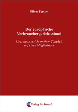 Abbildung von Peschel | Der europäische Verbrauchergerichtsstand | 1. Auflage | 2018 | 46 | beck-shop.de