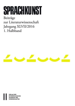 Abbildung von Rössner / Höller | Sprachkunst. Beiträge zur Literaturwissenschaft / Sprachkunst Jahrgang XLVII/2016 1.Halbband | 1. Auflage | 2018 | beck-shop.de