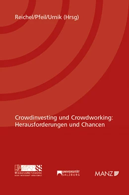 Abbildung von Reichel / Pfeil | Crowdinvesting und Crowdworking: Herausforderungen und Chancen | 1. Auflage | 2018 | beck-shop.de