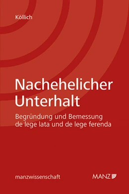 Abbildung von Köllich | Nachehelicher Unterhalt | 1. Auflage | 2018 | beck-shop.de