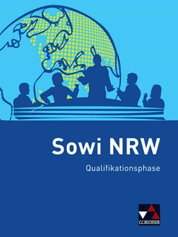 Abbildung von Binke-Orth / Dieckmann | Sowi NRW Qualifikationsphase - neu | 1. Auflage | 2020 | beck-shop.de