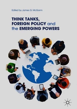 Abbildung von Mcgann | Think Tanks, Foreign Policy and the Emerging Powers | 1. Auflage | 2018 | beck-shop.de