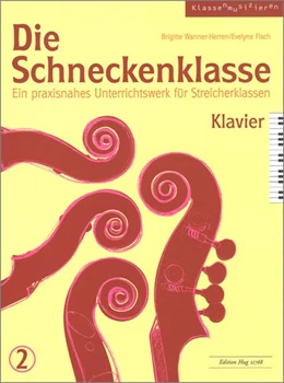 Abbildung von Die Schneckenklasse 2. Klavier | 1. Auflage | 2016 | beck-shop.de