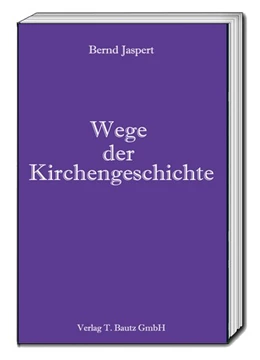 Abbildung von Jaspert | Wege der Kirchengeschichte | 1. Auflage | 2018 | beck-shop.de