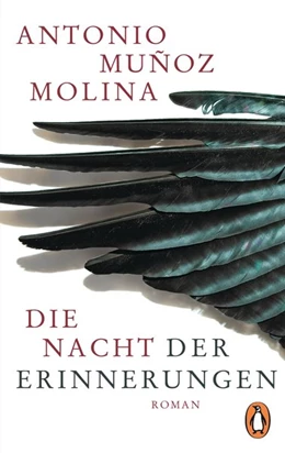 Abbildung von Muñoz Molina | Die Nacht der Erinnerungen | 1. Auflage | 2018 | beck-shop.de