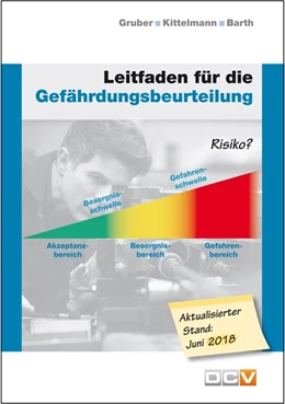 Abbildung von Gruber / Kittelmann | Leitfaden für die Gefährdungsbeurteilung | 16. Auflage | 2018 | beck-shop.de