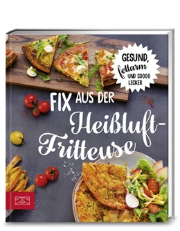 Abbildung von Fix aus der Heißluftfritteuse | 1. Auflage | 2018 | beck-shop.de