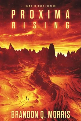 Abbildung von Morris | Proxima Rising | 1. Auflage | 2018 | beck-shop.de