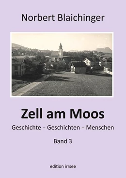 Abbildung von Blaichinger | Zell am Moos 3 | 1. Auflage | 2018 | beck-shop.de