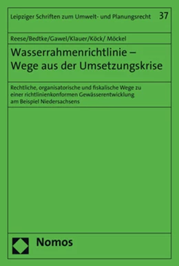 Abbildung von Reese / Bedtke | Wasserrahmenrichtlinie - Wege aus der Umsetzungskrise | 1. Auflage | 2018 | 37 | beck-shop.de