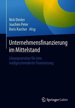 Abbildung von Dimler / Peter | Unternehmensfinanzierung im Mittelstand | 1. Auflage | 2018 | beck-shop.de