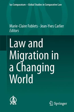 Abbildung von Foblets / Carlier | Law and Migration in a Changing World | 1. Auflage | 2022 | 31 | beck-shop.de