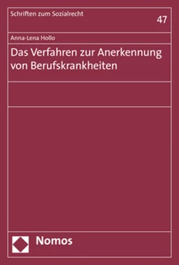 Abbildung von Hollo | Das Verfahren zur Anerkennung von Berufskrankheiten | 1. Auflage | 2018 | beck-shop.de