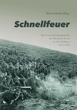 Abbildung von Sevin / Schmid | Schnellfeuer | 1. Auflage | 2018 | beck-shop.de