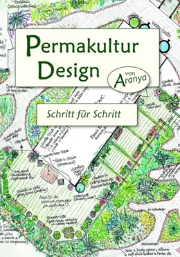 Abbildung von Aranya | Permakultur Design | 1. Auflage | 2017 | beck-shop.de