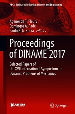 Abbildung von Fleury / Rade | Proceedings of DINAME 2017 | 1. Auflage | 2018 | beck-shop.de