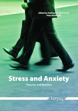 Abbildung von Buchwald / Moore | Stress and Anxiety -- Theories and Realities | 1. Auflage | 2018 | beck-shop.de