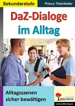 Abbildung von Thierfelder | DaZ-Dialoge im Alltag | 1. Auflage | 2019 | beck-shop.de