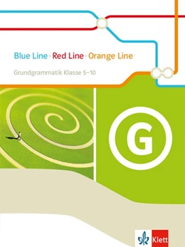 Abbildung von Blue Line - Red Line - Orange Line 1. Grundgrammatik Klasse 5-10 | 1. Auflage | 2018 | beck-shop.de