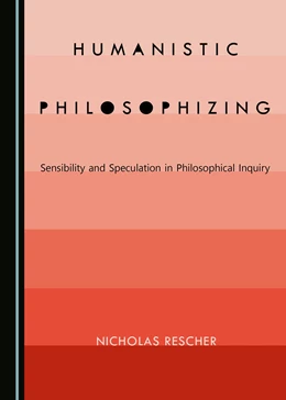 Abbildung von Rescher | Humanistic Philosophizing | 1. Auflage | 2018 | beck-shop.de