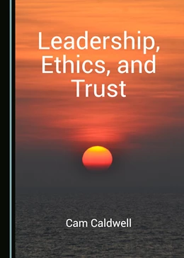 Abbildung von Caldwell | Leadership, Ethics, and Trust | 1. Auflage | 2018 | beck-shop.de