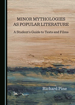 Abbildung von Minor Mythologies as Popular Literature | 1. Auflage | 2018 | beck-shop.de