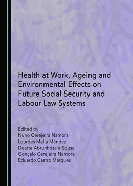 Abbildung von Health at Work, Ageing and Environmental Effects on Future Social Security and Labour Law Systems | 1. Auflage | 2018 | beck-shop.de