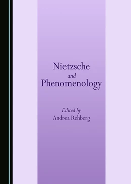 Abbildung von Nietzsche and Phenomenology | 2. Auflage | 2018 | beck-shop.de