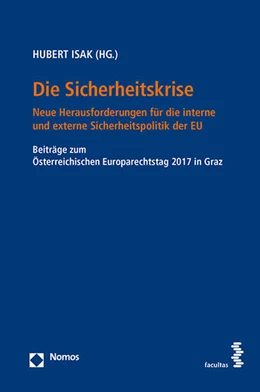 Abbildung von Isak | Die Sicherheitskrise | 1. Auflage | 2018 | beck-shop.de