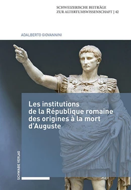 Abbildung von Giovannini | Les institutions de la République romaine des origines à la mort d'Auguste | 2. Auflage | 2018 | 42 | beck-shop.de