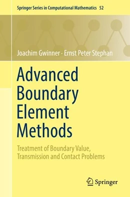 Abbildung von Gwinner / Stephan | Advanced Boundary Element Methods | 1. Auflage | 2018 | beck-shop.de