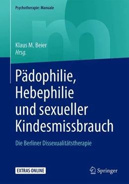 Abbildung von Beier | Pädophilie, Hebephilie und sexueller Kindesmissbrauch | 1. Auflage | 2018 | beck-shop.de