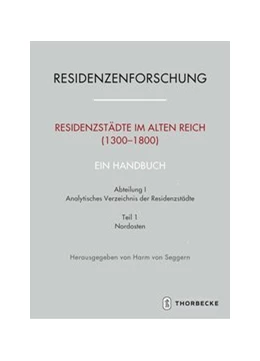 Abbildung von Seggern | Residenzstädte im Alten Reich (1300-1800). Ein Handbuch | 1. Auflage | 2019 | beck-shop.de