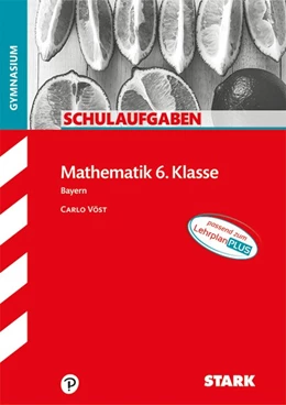 Abbildung von Vöst | STARK Schulaufgaben Gymnasium - Mathematik 6. Klasse | 1. Auflage | 2018 | beck-shop.de