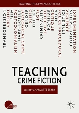 Abbildung von Beyer | Teaching Crime Fiction | 1. Auflage | 2018 | beck-shop.de