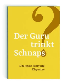 Abbildung von Der Guru trinkt Schnaps? | 1. Auflage | | beck-shop.de