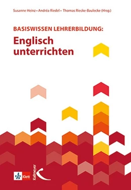 Abbildung von Heinz / Riedel | Basiswissen Lehrerbildung: Englisch unterrichten | 1. Auflage | 2018 | beck-shop.de